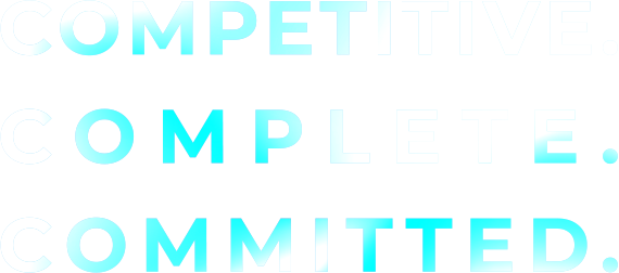 COMPETITIVE. COMPLETE. COMMITTED.